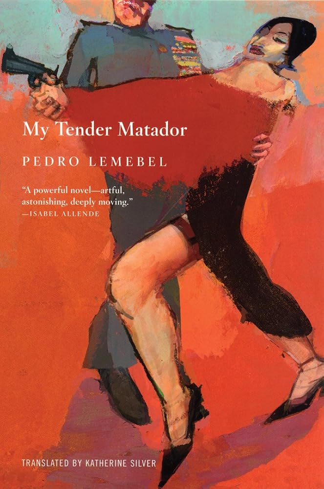 My Tender Matador: A Novel cover image